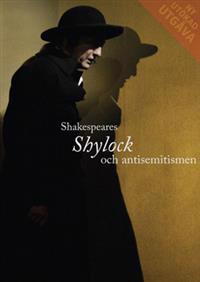 Shakespeares Shylock och antisemitismen