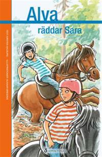 Alva räddar Sara