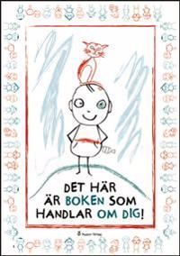 Det här är boken som handlar om dig!