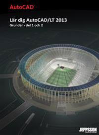 Lär dig AutoCAD/LT 2013 Grunder del 1 och 2 Sv/v