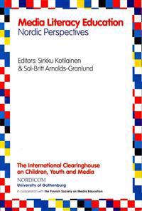 Media literacy education. Nordic perspectives