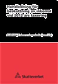 Handledning för beskattning av inkomst vid 2012 års taxering. Del 3 SKV399-3