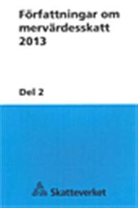 Författningar om mervärdesskatt 2012 D 2. SKV 550