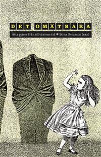 Det omätbara ? Åtta pjäser från tillväxtens tid