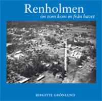 Renholmen - ön som kom in från havet