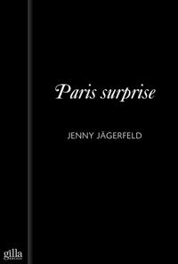 Paris surprise : en novell ur samlingen Het