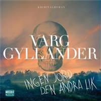 Ingen jord den andra lik