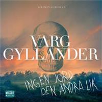 Ingen jord den andra lik