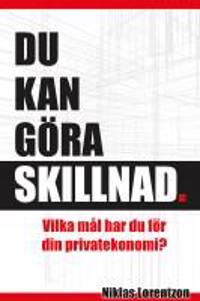 Du kan göra skillnad: vilka mål har du för din privatekonomi?