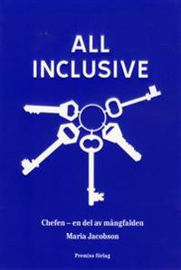 All inclusive : chefen - en del av mångfalden