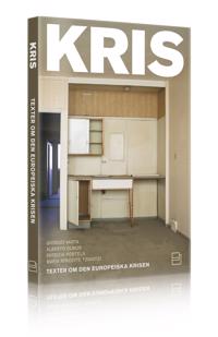 KRIS : texter om den europeiska krisen