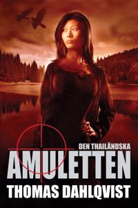 Den thailändska amuletten