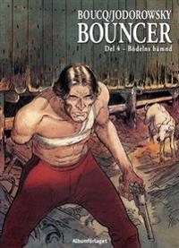 Bouncer. D. 4 : Bödelns hämnd