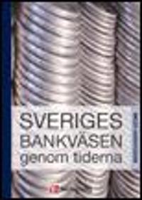 Sveriges bankväsen genom tiderna