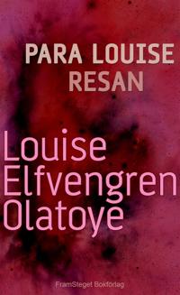 Para Louise - Resan