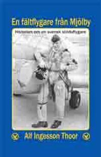 En fältflygare från Mjölby