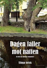 Dagen faller mot natten