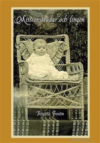 Missionsbrudar och lingon