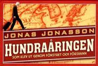 Hundraåringen som klev ut genom fönstret och försvann