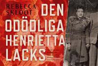 Den odödliga Henrietta Lacks