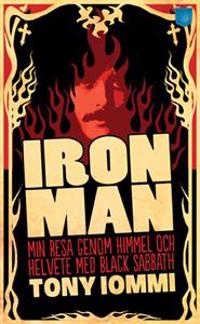 Iron Man : min resa genom himmel och helvete med Black Sabbath