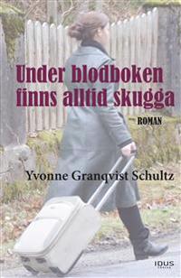 Under blodboken finns alltid skugga