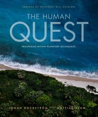 The human quest : prospering within planetary boundaries