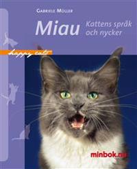 Miau - Kattens språk och nycker