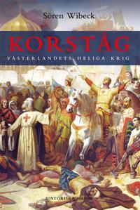 Korståg : Västerlandets heliga krig