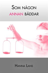 Som någon annan bäddar