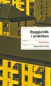 Byggjuridik i praktiken