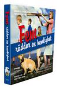 Fem räddar en hemlighet -Radioföljetong efter Enid Blytons orginalversion