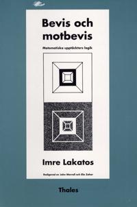 Bevis och motbevis - Matematiska upptäckters logik