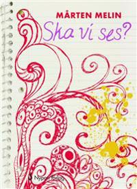 Ska vi ses?