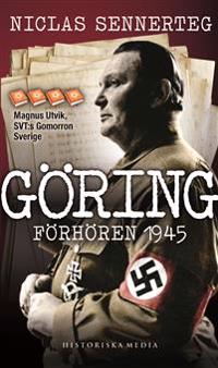 Göring: Förhören 1945