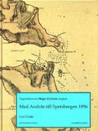 Med Andrée till Spetsbergen 1896