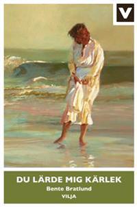 Du lärde mig kärlek. Bok + ljudbok