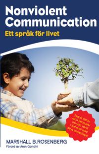 Nonviolent Communication ett språk för livet