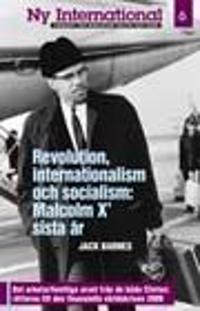 Revolution, internationalism och socialism