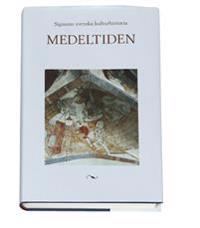Signums svenska kulturhistoria. Medeltiden