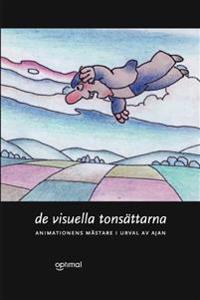 De visuella tonsättarna - animationens mästare i urval