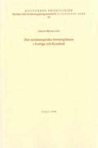 Den nordeuropeiska timmergränsen i Sverige och Ryssland