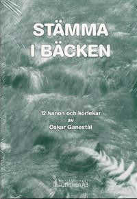 Stämma i bäcken-12 kanon och körlekar