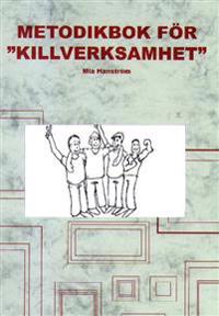 Metodikbok för killverksamhet