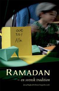 Ramadan : en svensk tradition