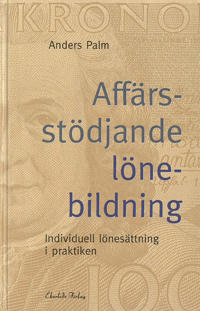 Affärsstödjande lönebildning