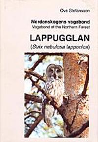 Lappugglan - nordanskogens vagabond