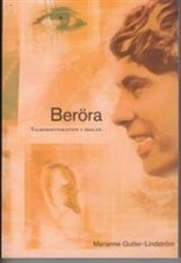 BERÖRA Talkommunikation i skolan