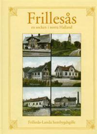 Frillesås : en socken i norra Halland