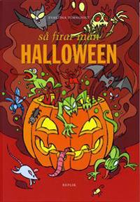 Så firar man Halloween
